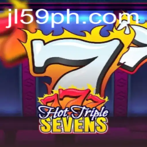 Discover the Excitement of HotTripleSevens